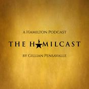 Podcast The Hamilcast: A Hamilton Podcast
