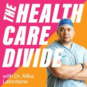 Podcast The Healthcare Divide