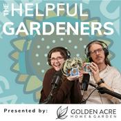 Podcast The Helpful Gardeners