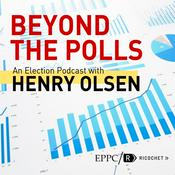 Podcast Beyond the Polls with Henry Olsen