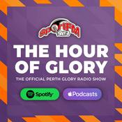 Podcast The Hour of Glory - The Official Perth Glory Radio Show