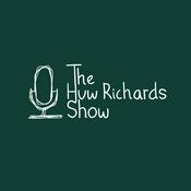 Podcast The Huw Richards Show