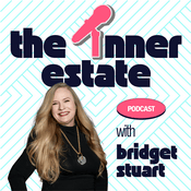 Podcast The INNER Estate with Bridget Ann Stuart