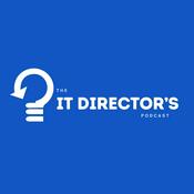 Podcast The IT Director's Podcast
