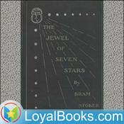 Podcast The Jewel of Seven Stars by Bram Stoker