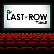 Podcast The Last Row: A Rewatchable Movie Podcast