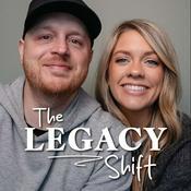 Podcast The Legacy Shift