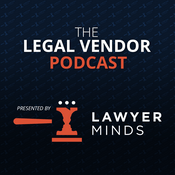 Podcast The Legal Vendor Podcast
