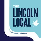 Podcast The Lincoln Local