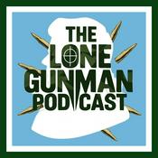 Podcast The Lone Gunman Podcast : JFK Assassination