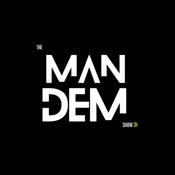 Podcast The Man Dem Show
