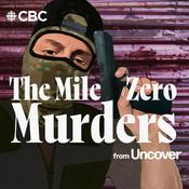 Podcast The Mile Zero Murders from Uncover