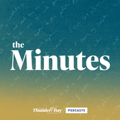 Podcast The Minutes