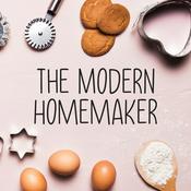 Podcast The Modern Homemaker