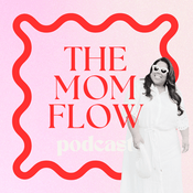 Podcast The Mom Flow with Erin Sousa