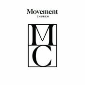 Podcast The Movement Church