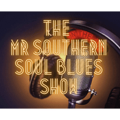 Podcast The Mr Southern Soul Blues Show