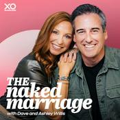 Podcast The Naked Marriage with Dave & Ashley Willis