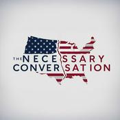 Podcast The Necessary Conversation