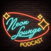 Podcast The Neon Lounge: A Podcast About Las Vegas
