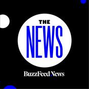 Podcast The News from BuzzFeed News