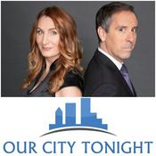 Podcast The Our City Tonight Podcast