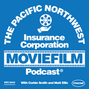 Podcast The Pacific Northwest Insurance Corporation Moviefilm Podcast