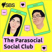 Podcast The Parasocial Social Club