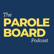 Podcast The Parole Board Podcast