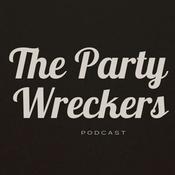 Podcast The Party Wreckers