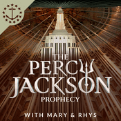 Podcast The Percy Jackson Prophecy With Mary & Rhys: A Percy Jackson Podcast