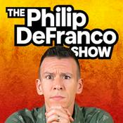 Podcast The Philip DeFranco Show