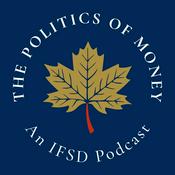 Podcast The Politics of Money: An IFSD Podcast