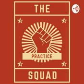 Podcast The Practice Squad
