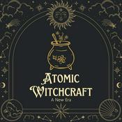 Podcast Atomic Witchcraft