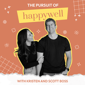 Podcast The Pursuit of Happywell
