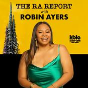 Podcast The RA Report with Robin Ayers