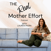 Podcast The Real Mother Effort Podcast