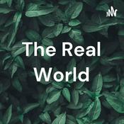 Podcast The Real World