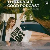 Podcast The Really Good Podcast with Bobbi Althoff