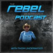 Podcast The Rebel Health Coach