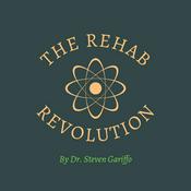 Podcast The Rehab Revolution