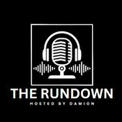 Podcast The rundown hosted by damion