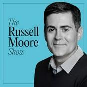 Podcast The Russell Moore Show