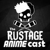 Podcast The Rustage Anime Cast