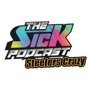 Podcast The Sick Podcast - Steelers Crazy!: Pittsburgh Steelers