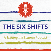 Podcast The Six Shifts