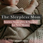 Podcast The Sleepless Mom