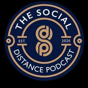 Podcast The Social Distance Podcast