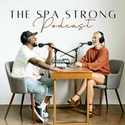 Podcast The Spa Strong Podcast